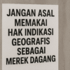 Jangan Asal Memakai Hak Indikasi Geografis Sebagai Merek Dagang