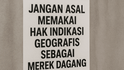 Ilustrasi Hak Indikasi Geografis